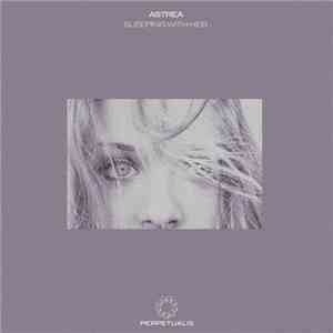 Astrea - Sleeping With Her