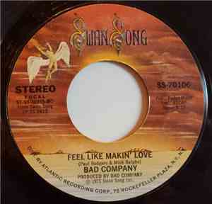 Bad Company - Feel Like Makin' Love