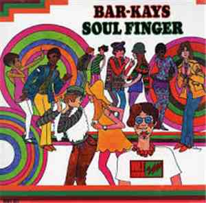 Bar-Kays - Soul Finger