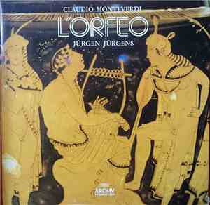 Claudio Monteverdi, Jürgen Jürgens - L'Orfeo