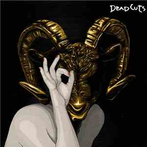 Dead Cuts - Dope Girls