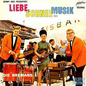Die Bremans - Liebe, Schnee Und Musik