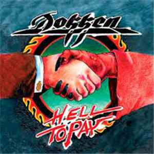 Dokken - Hell To Pay