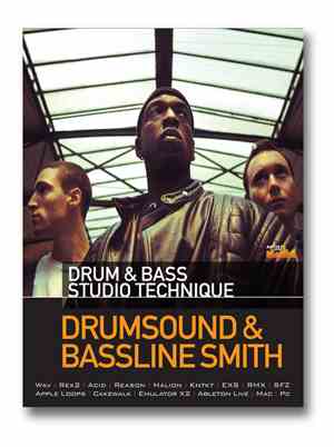 Drumsound & Bassline Smith - Drum & Bass Studio Technique