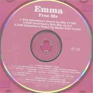 Emma - Free Me (Full Intention's Freed Up Mixes)