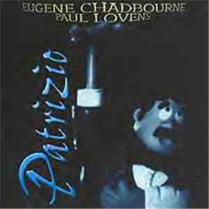 Eugene Chadbourne - Paul Lovens - Patrizio