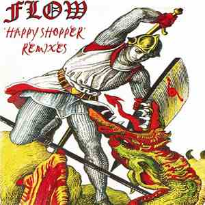 Flow - Happy Shopper (Remixes)