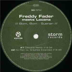 Freddy Fader Meets Locana - Bom, Bom - Suenan