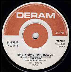 Frijid Pink - Sing A Song For Freedom