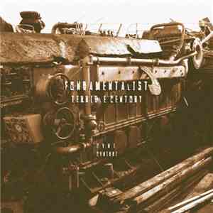 Fundamentalist - Terrible Century