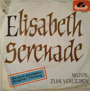 Günter Kallmann-Chor - Elisabeth-Serenade