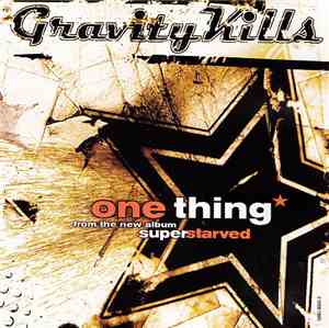 Gravity Kills - One Thing