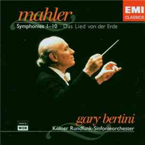 Gustav Mahler - Gary Bertini