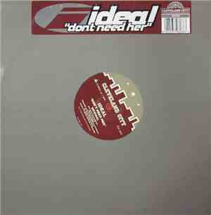 Ideal - Don't Need Her