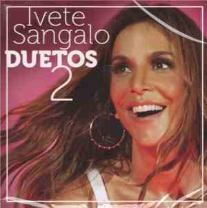 Ivete Sangalo - Duetos 2