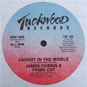 James Cobbin & Prime Cut - Caught In The Middle