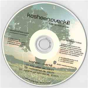 Kosheen - Overkill