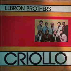 Lebron Brothers - Criollo