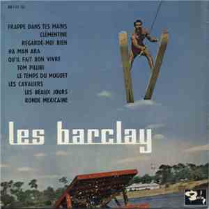 Les Barclay - Frappe Dans Tes Mains