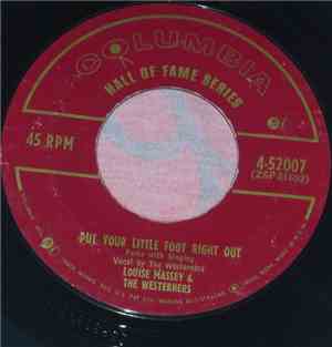 Louise Massey & The Westerners - Put Your Little Foot Right Out