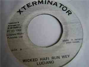 Luciano  - Wicked Hafi Run Wey
