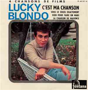 Lucky Blondo - C'Est Ma Chanson (4 Chansons De Films)