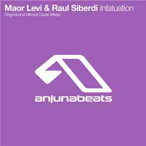 Maor Levi & Raul Siberdi - Infatuation