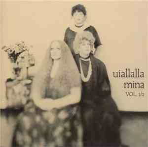 Mina - Uiallalla Vol. 1/2