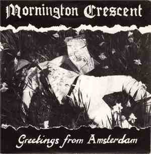 Mornington Crescent - Greetings From Amsterdam