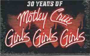 Mötley Crüe - Girls, Girls, Girls