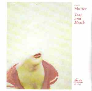 Mutter - Text Und Musik