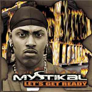 Mystikal - Let’s Get Ready