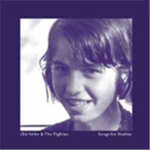 Old Yeller & The Pigbites - Songs For Nadine