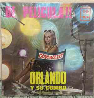 Orlando Y Su Combo - De Pelicula!!