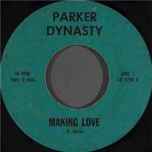 Parker Dynasty - Making Love