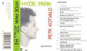 Petr Kotvald - Hyde Park