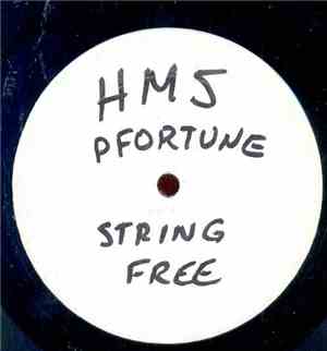 Pfortune - String Free / Can You Feel The Bass