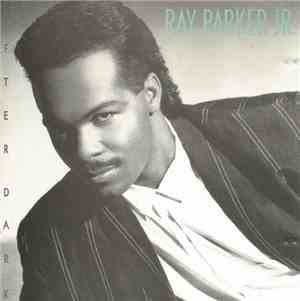 Ray Parker Jr. - After Dark