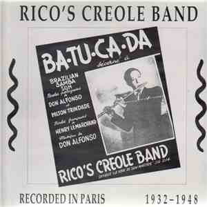 Rico's Creole Band - 1932 - 1948