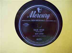 Roy Byrd And His Blues Jumpers - Bald Head / Hey Now Baby