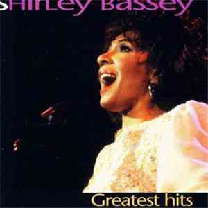 Shirley Bassey - Greatest Hits
