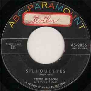 Steve Gibson And The Red Caps - Silhouettes