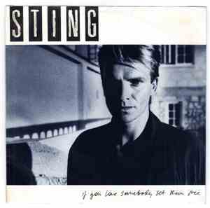 Sting - If You Love Somebody Set Them Free