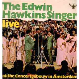The Edwin Hawkins Singers - Live At The Concertgebouw In Amsterdam