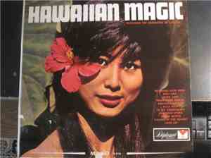 The Orchestra Of Lani Kai - Hawaiian Magic