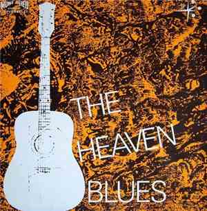 The Sweet Feeling / The Heaven Blues - The Heaven Blues