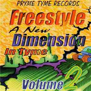 Various - Freestyle A New Dimension In Tyme Vol 2