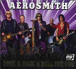 Aerosmith - Rock & Rock'n'Roll For You