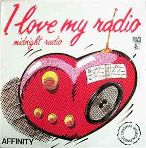 Affinity  - I Love My Radio (Midnight Radio) (Original Version Dance)