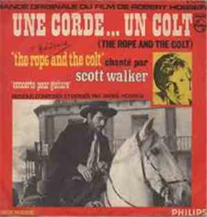 André Hossein, Scott Walker - Une Corde, Un Colt (The Rope And The Colt)
